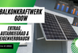 Balkonkraftwerk 600W – Erträge Q2/H1 2022