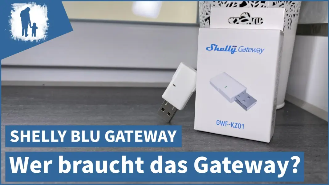 Shelly BLU Gateway
