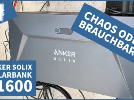 Anker SOLIX Solarbank E1600 – Chaos oder brauchbar?